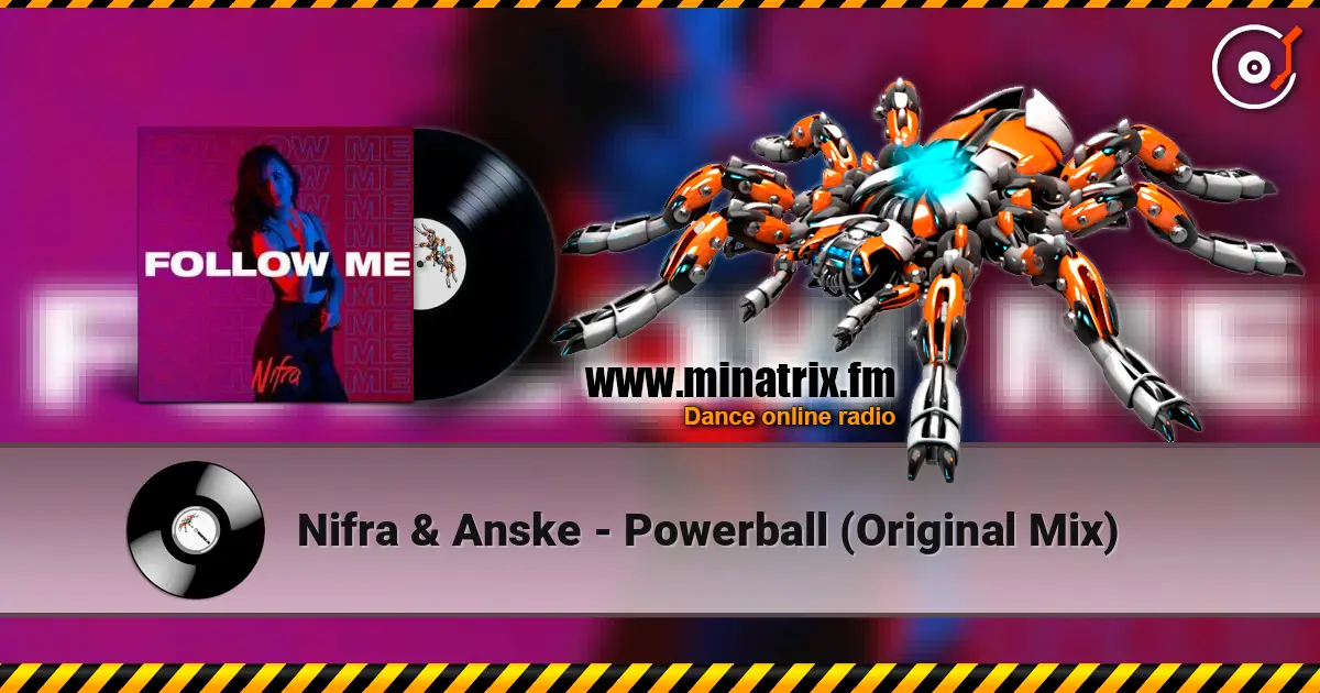 Nifra & Anske - Powerball (Original Mix) слухати онлайн у високій якості | Minatrix.FM