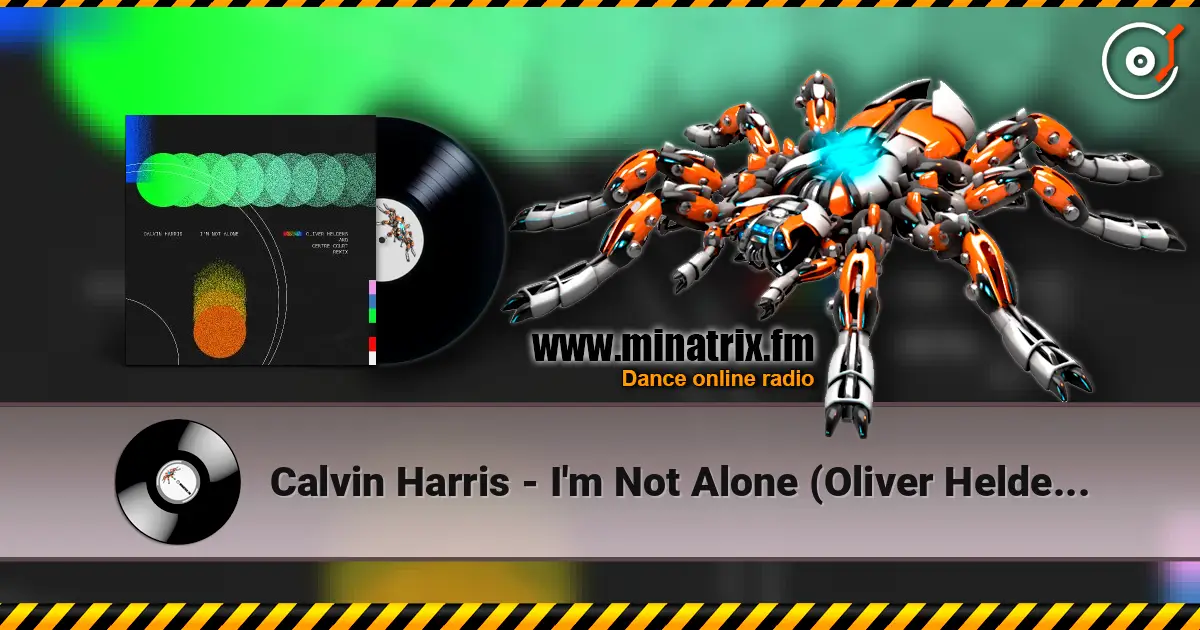 Calvin Harris - I'm Not Alone (Oliver Heldens & Centre Court Remix) listen online in high quality | Minatrix.FM