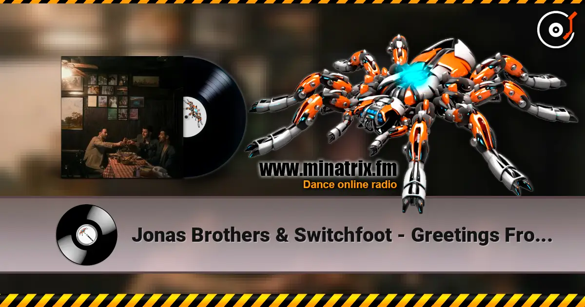 Jonas Brothers & Switchfoot - Greetings From Your Hometown listen online in high quality | Minatrix.FM