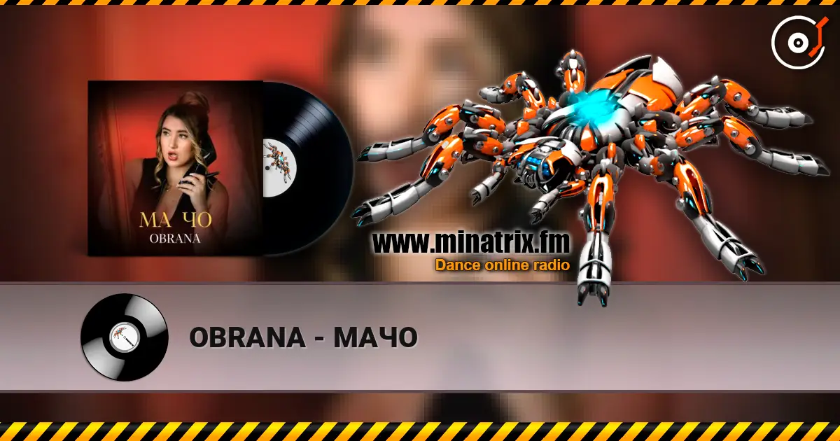 OBRANA - МАЧО listen online in high quality | Minatrix.FM
