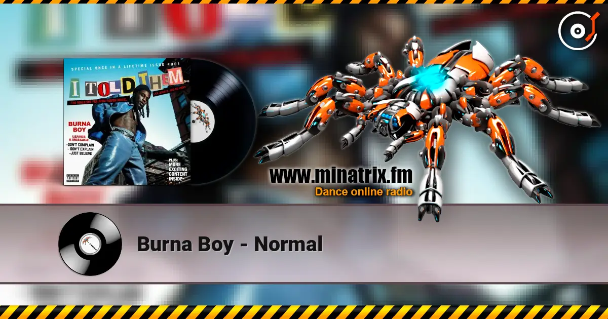 Burna Boy - Normal listen online in high quality | Minatrix.FM