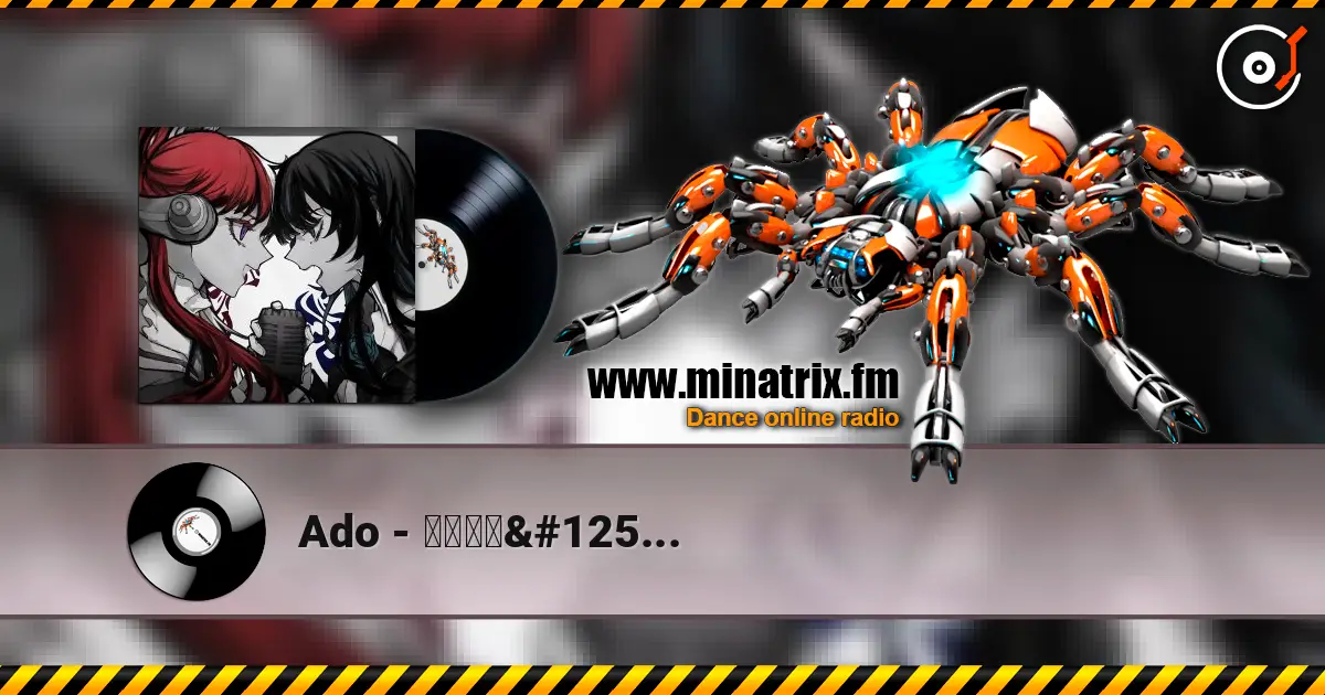 Ado - ウタカタララバイ listen online in high quality | Minatrix.FM