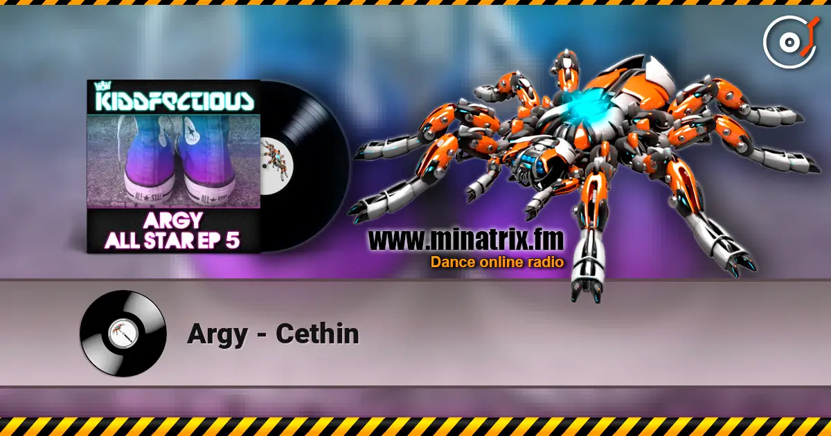 Argy - Cethin listen online in high quality | Minatrix.FM