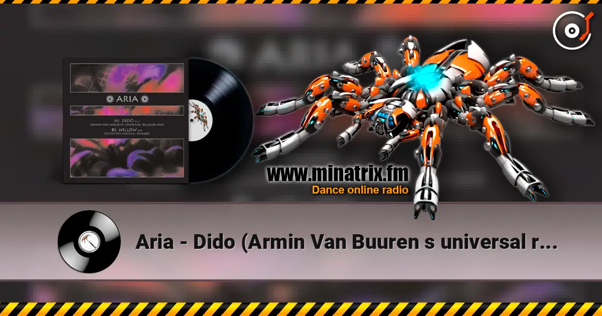 Aria - Dido (Armin Van Buuren s universal religion mix) listen online in high quality | Minatrix.FM