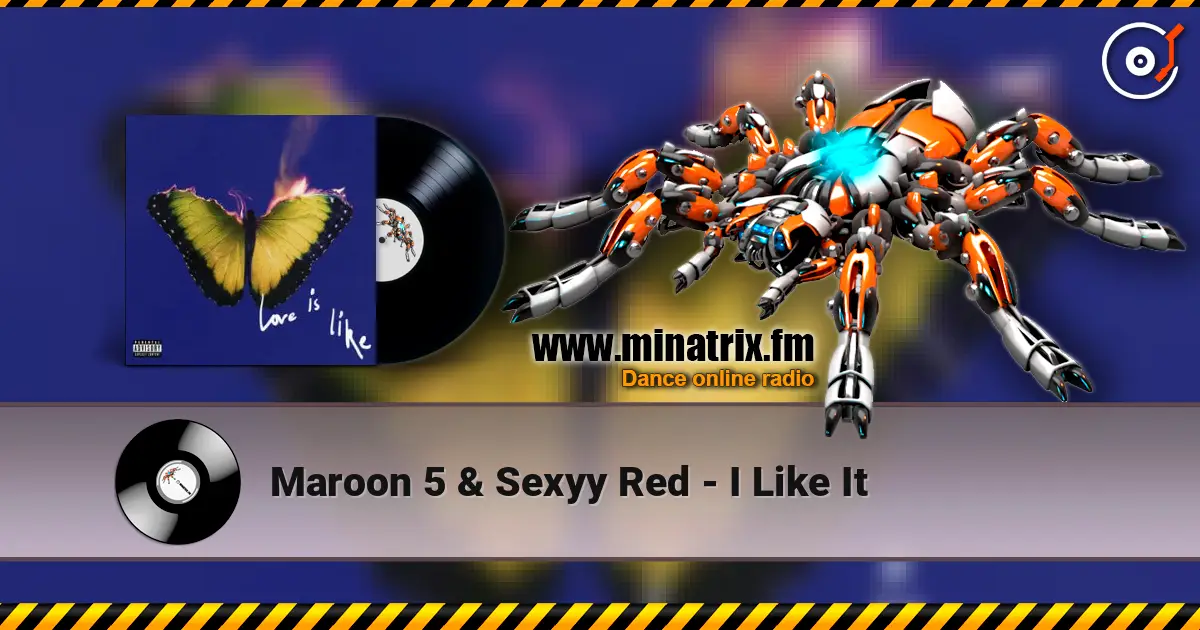 Maroon 5 & Sexyy Red - I Like It listen online in high quality | Minatrix.FM