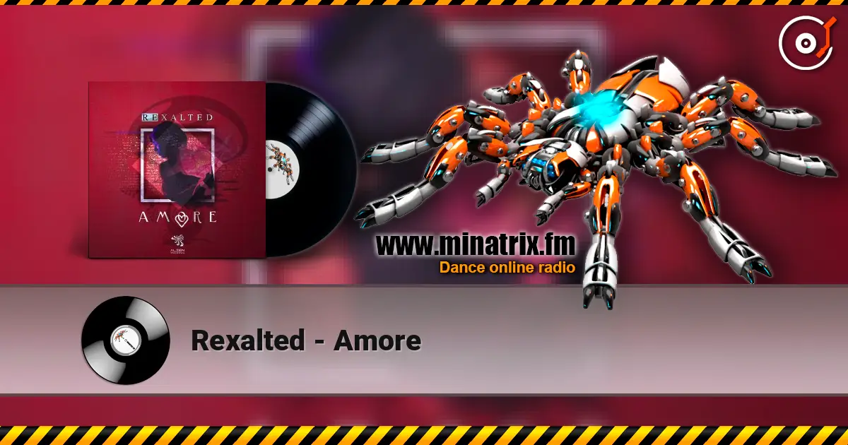 Rexalted - Amore listen online in high quality | Minatrix.FM