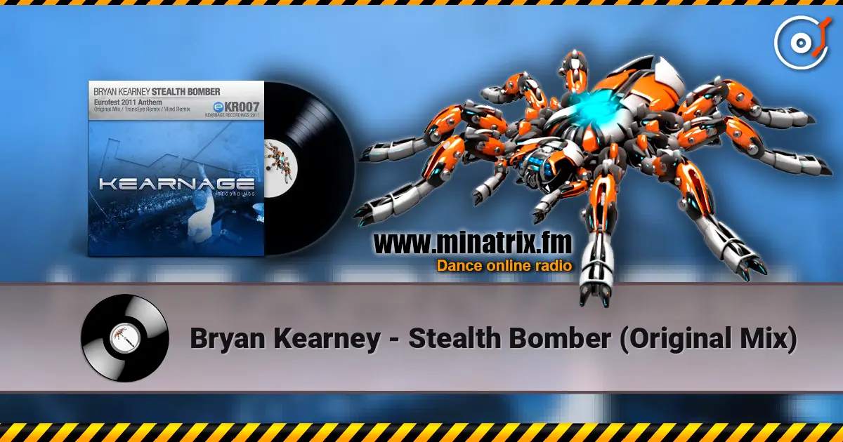Bryan Kearney - Stealth Bomber (Original Mix) listen online in high quality | Minatrix.FM