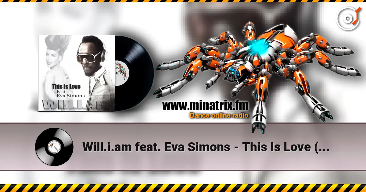Will.i.am feat. Eva Simons - This Is Love (Radio Instrumental) listen online in high quality | Minatrix.FM
