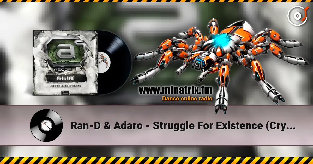 Ran-D & Adaro - Struggle For Existence (Crypsis Remix) listen online in high quality | Minatrix.FM
