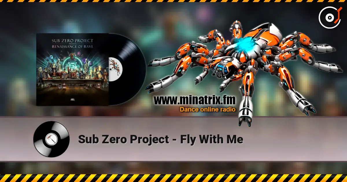 Sub Zero Project - Fly With Me listen online in high quality | Minatrix.FM