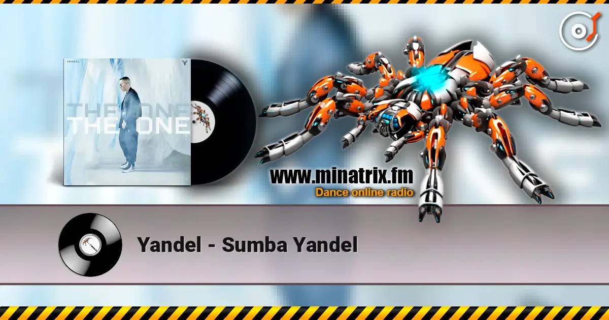 Yandel - Sumba Yandel listen online in high quality | Minatrix.FM