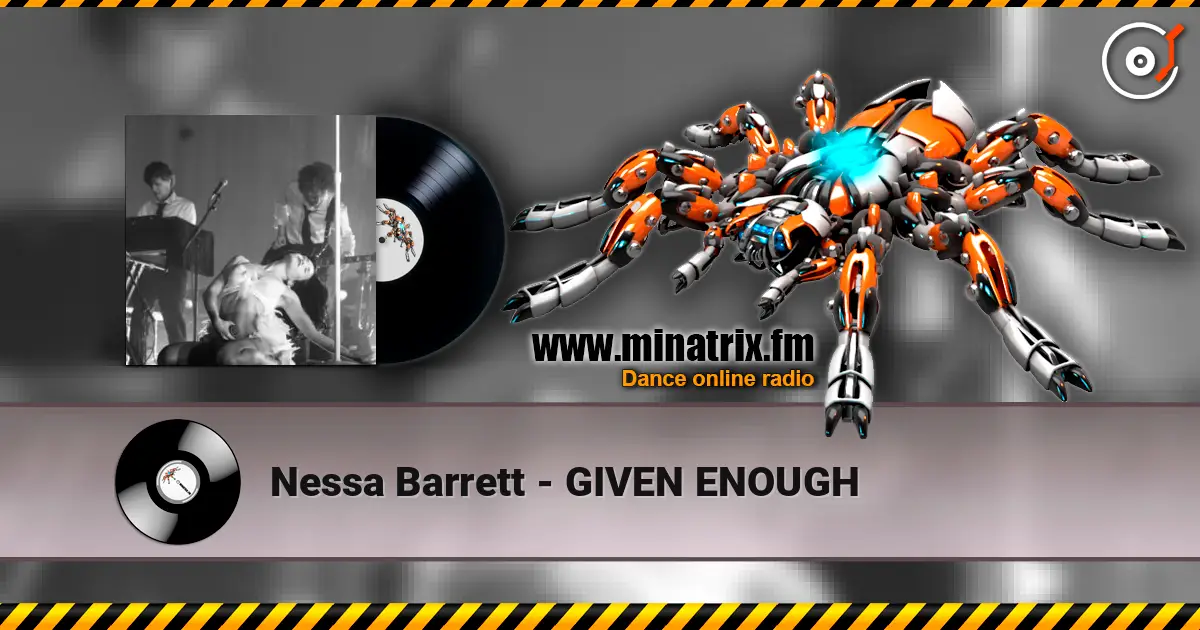 Nessa Barrett - GIVEN ENOUGH listen online in high quality | Minatrix.FM