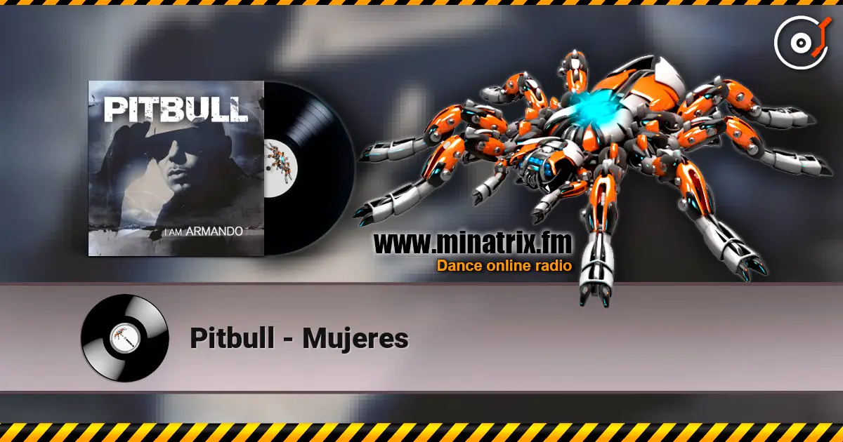Pitbull - Mujeres слухати онлайн у високій якості | Minatrix.FM