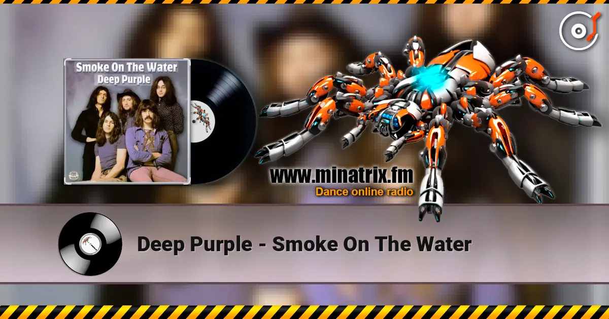 Deep Purple - Smoke On The Water listen online in high quality | Minatrix.FM