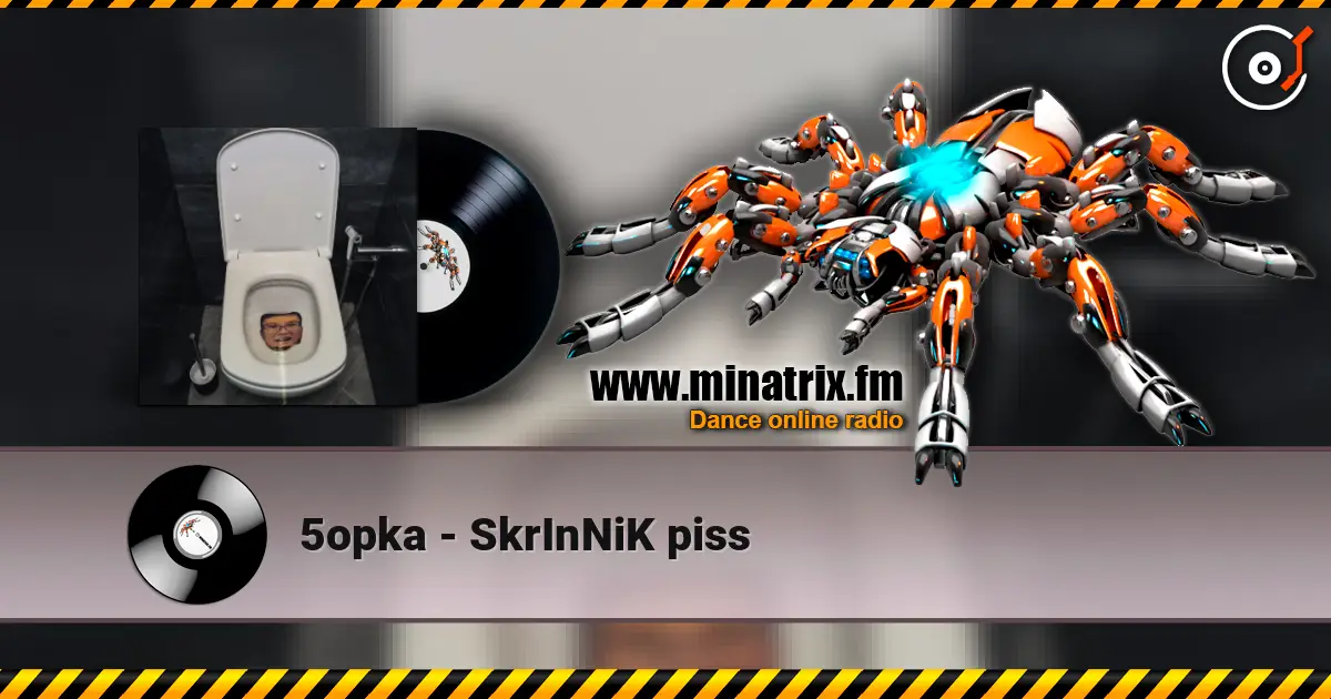 5opka - SkrInNiK piss слухати онлайн у високій якості | Minatrix.FM