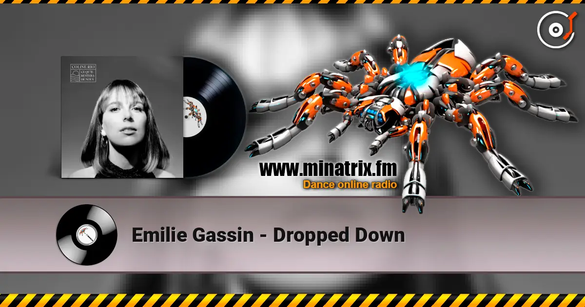 Emilie Gassin - Dropped Down listen online in high quality | Minatrix.FM