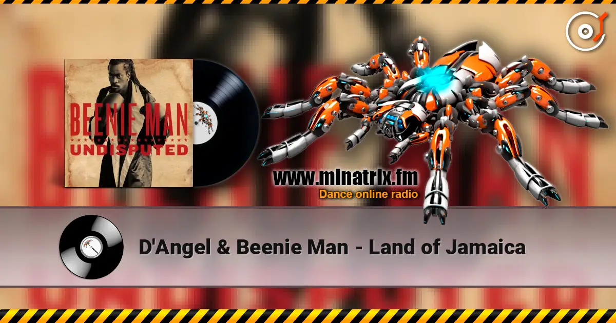 D'Angel & Beenie Man - Land of Jamaica listen online in high quality | Minatrix.FM