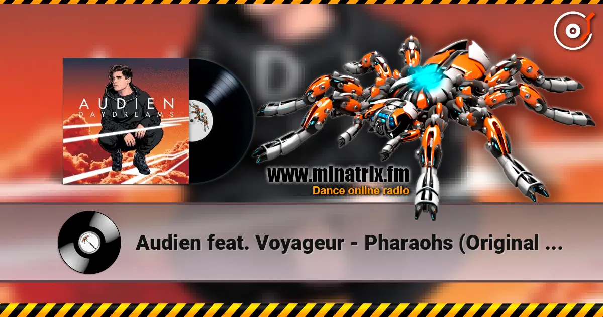 Audien feat. Voyageur - Pharaohs (Original Mix) listen online in high quality | Minatrix.FM