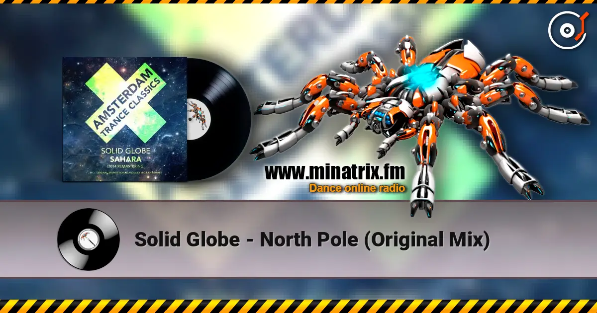 Solid Globe - North Pole (Original Mix) слухати онлайн у високій якості | Minatrix.FM