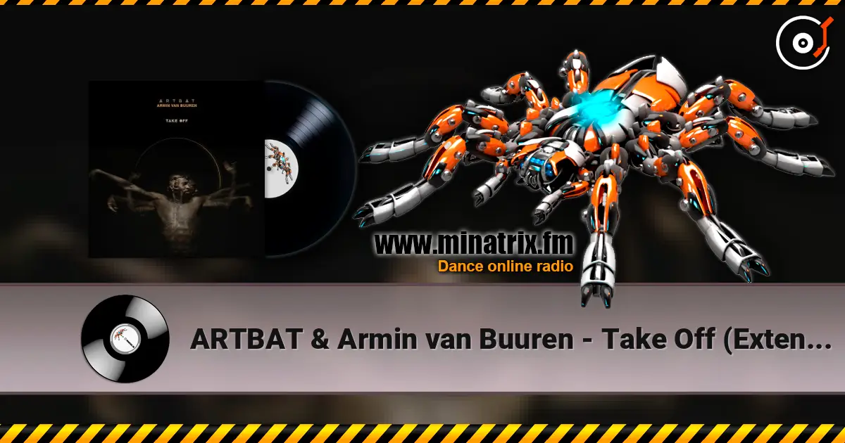 ARTBAT & Armin van Buuren - Take Off (Extended Mix) listen online in high quality | Minatrix.FM