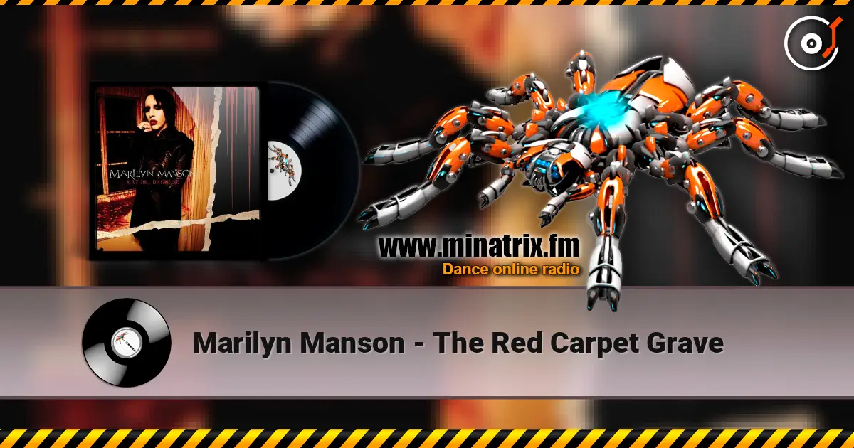 Marilyn Manson - The Red Carpet Grave listen online in high quality | Minatrix.FM
