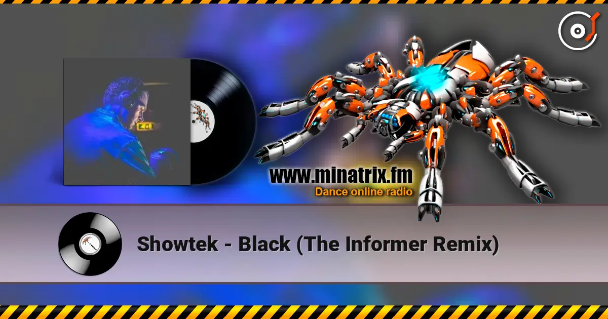 Showtek - Black (The Informer Remix) listen online in high quality | Minatrix.FM
