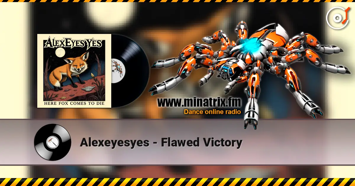 Alexeyesyes - Flawed Victory listen online in high quality | Minatrix.FM