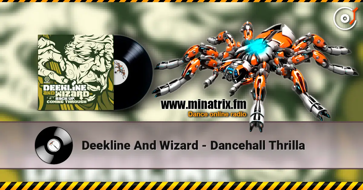 Deekline And Wizard - Dancehall Thrilla listen online in high quality | Minatrix.FM