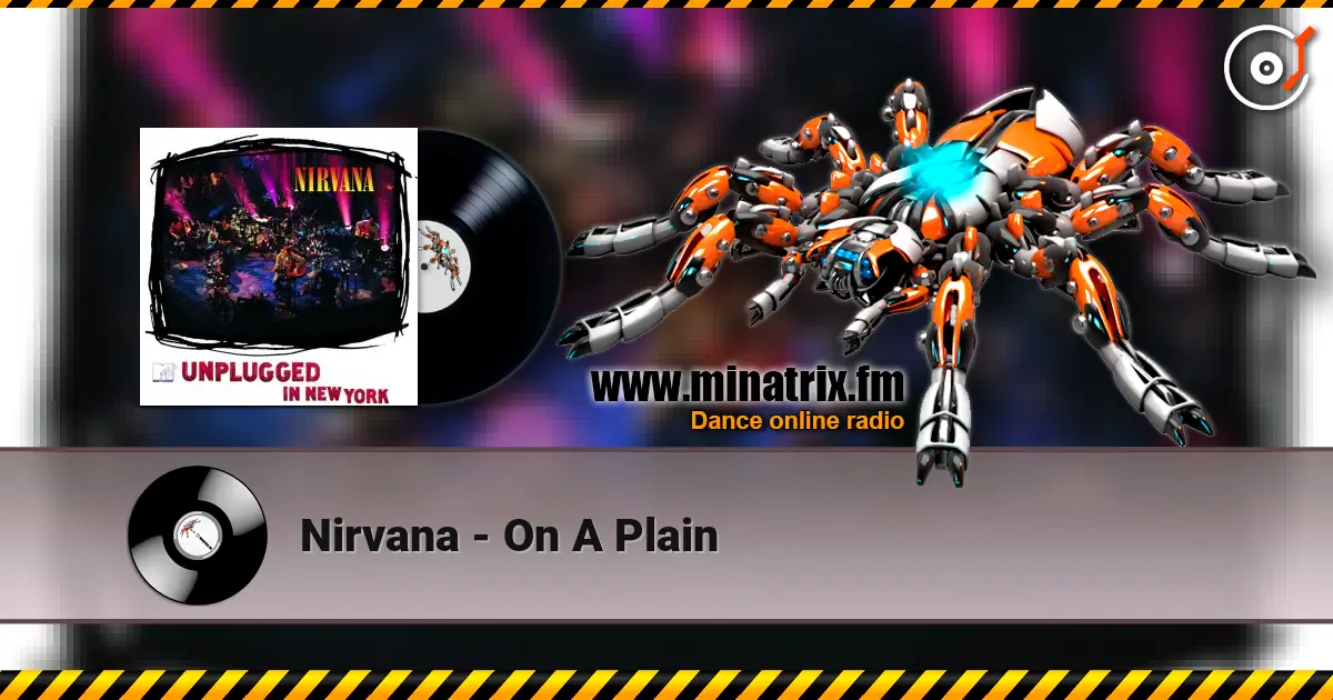 Nirvana - On A Plain listen online in high quality | Minatrix.FM