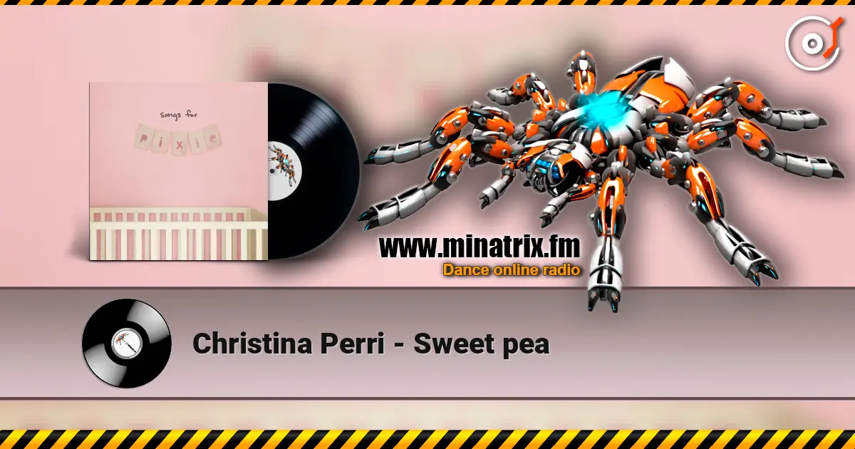 Christina Perri - Sweet pea listen online in high quality | Minatrix.FM