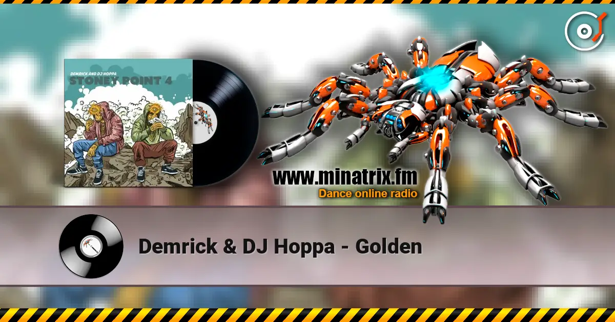 Demrick & DJ Hoppa - Golden слухати онлайн у високій якості | Minatrix.FM