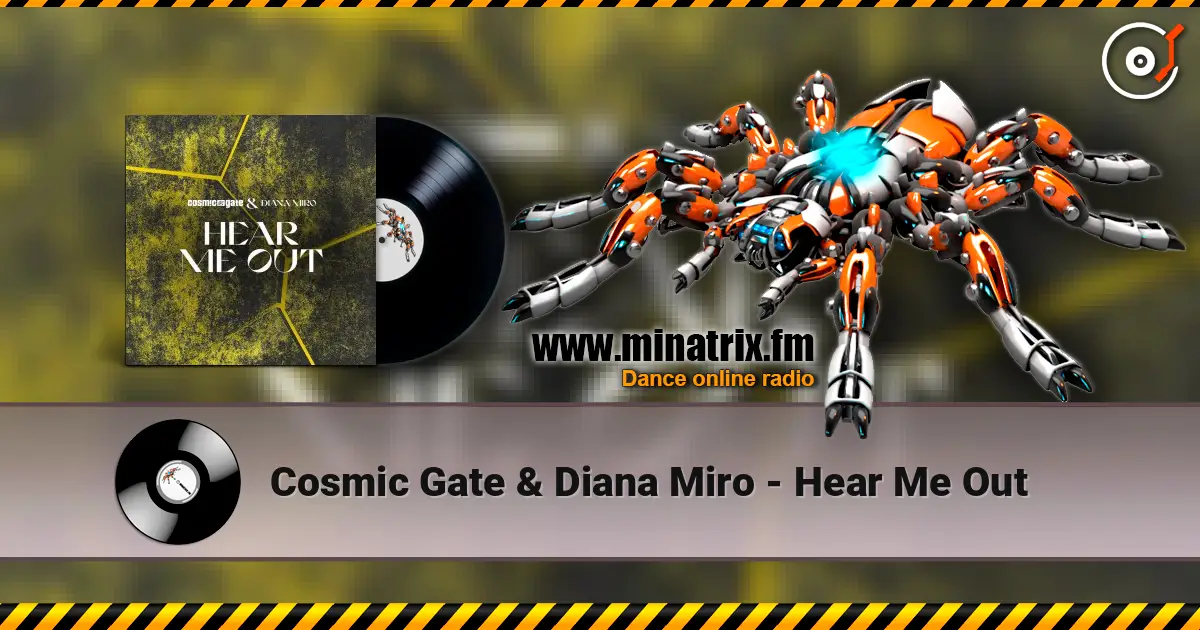 Cosmic Gate & Diana Miro - Hear Me Out listen online in high quality | Minatrix.FM