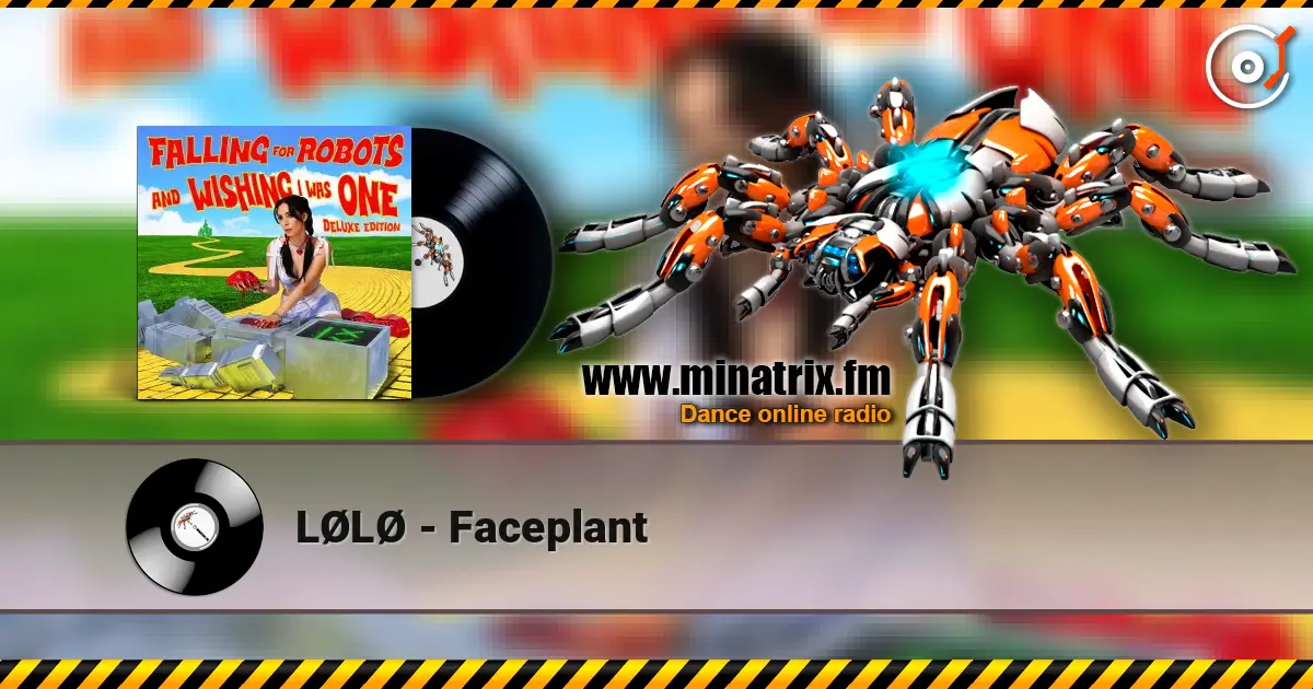 LØLØ - Faceplant listen online in high quality | Minatrix.FM