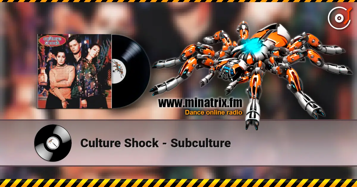Culture Shock - Subculture listen online in high quality | Minatrix.FM