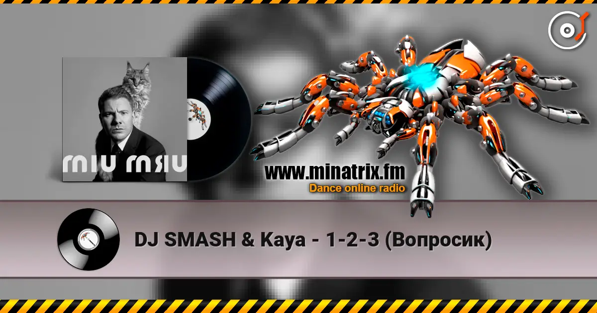 DJ SMASH & Kaya - 1-2-3 (Вопросик) listen online in high quality | Minatrix.FM