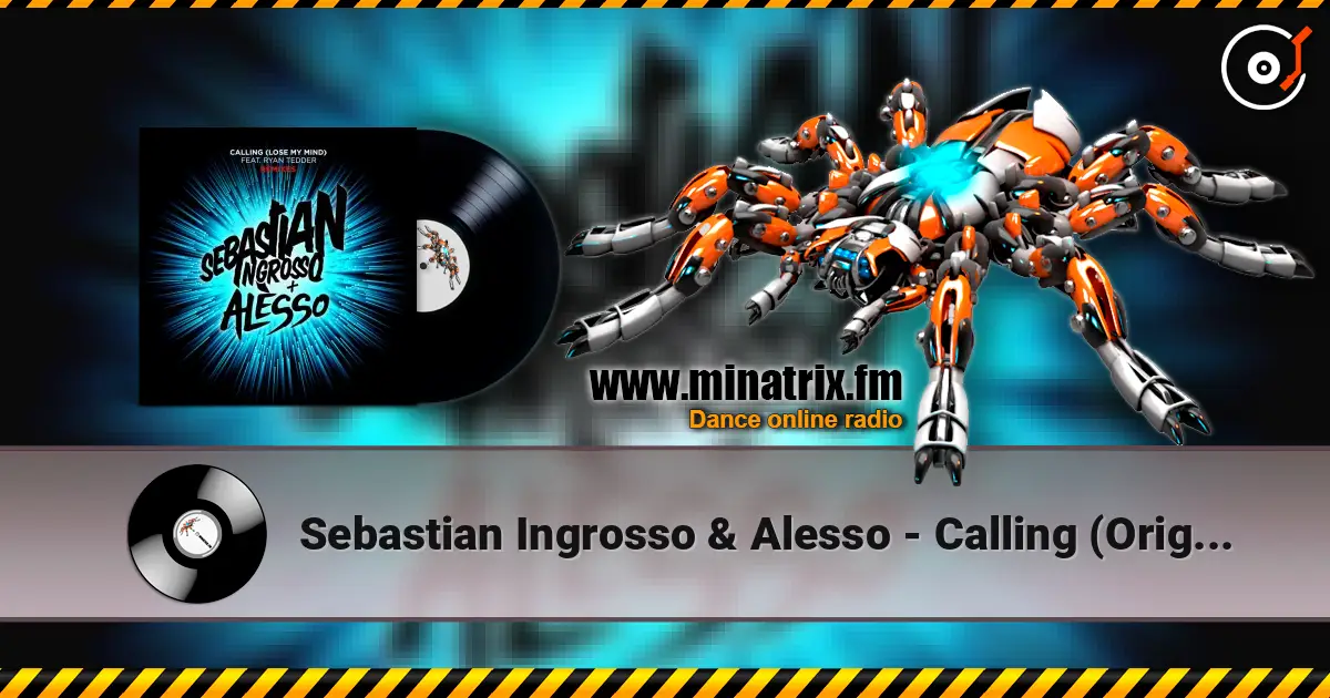 Sebastian Ingrosso & Alesso - Calling (Original Instrumental Mix) listen online in high quality | Minatrix.FM