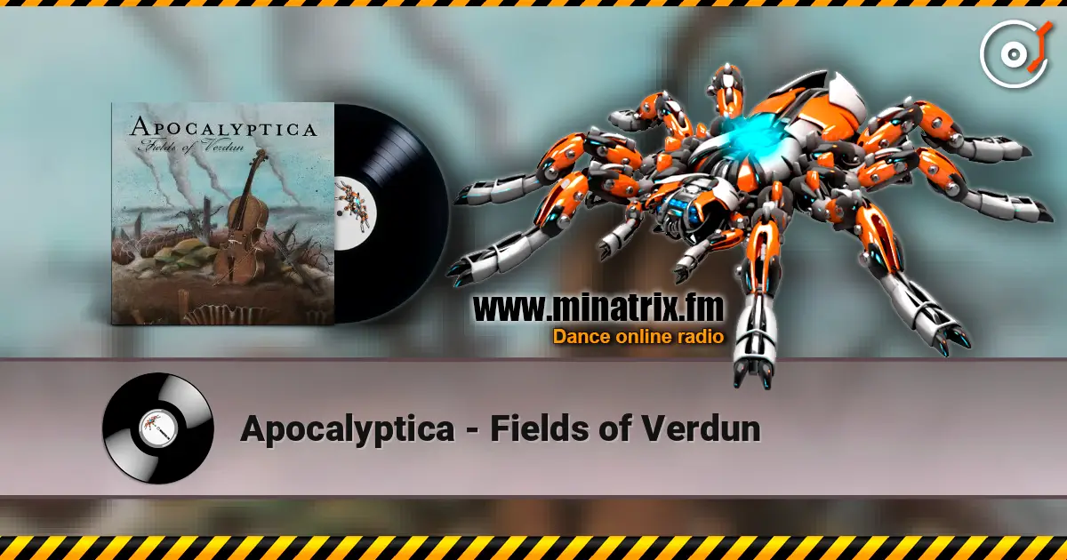 Apocalyptica - Fields of Verdun listen online in high quality | Minatrix.FM