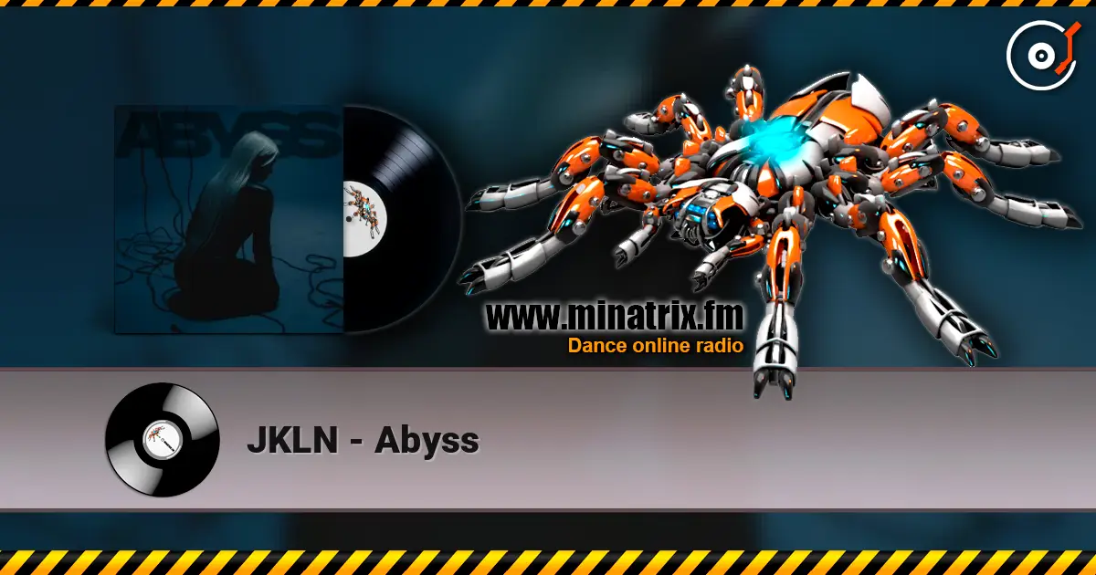 JKLN - Abyss listen online in high quality | Minatrix.FM