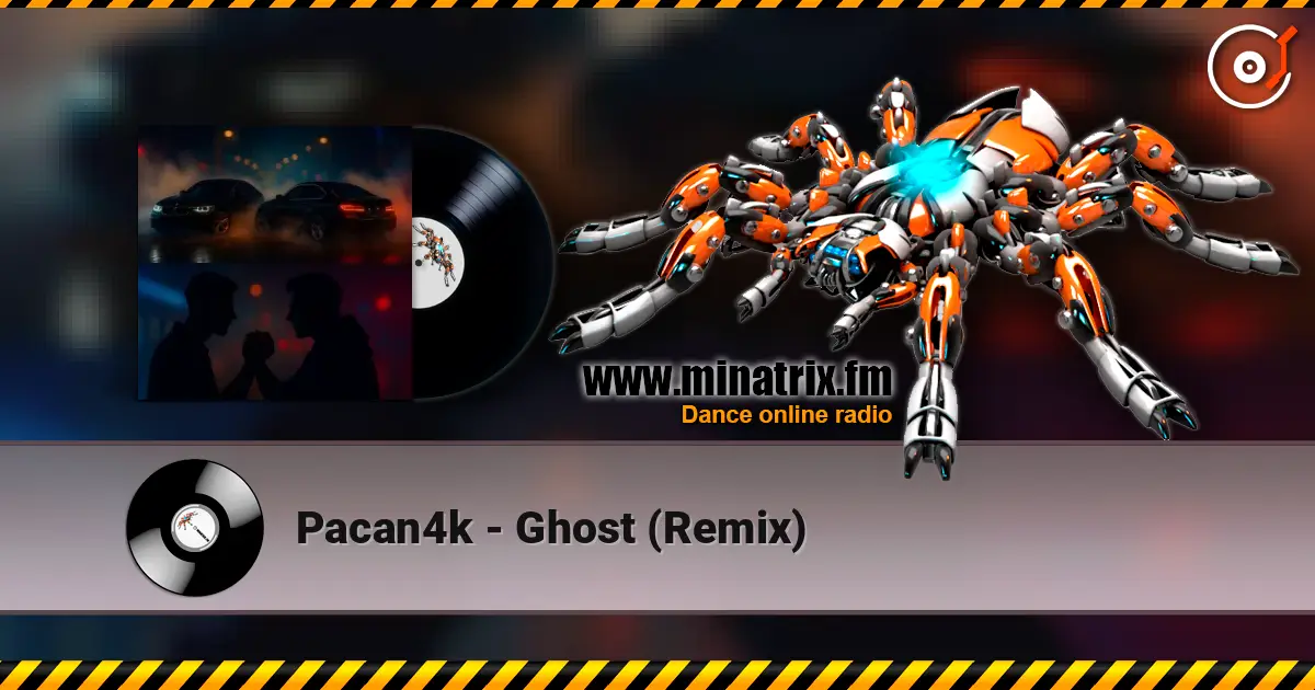 Pacan4k - Ghost (Remix) listen online in high quality | Minatrix.FM