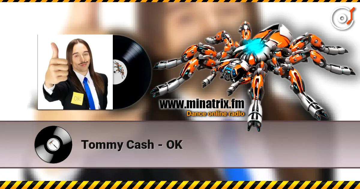 Tommy Cash - OK listen online in high quality | Minatrix.FM