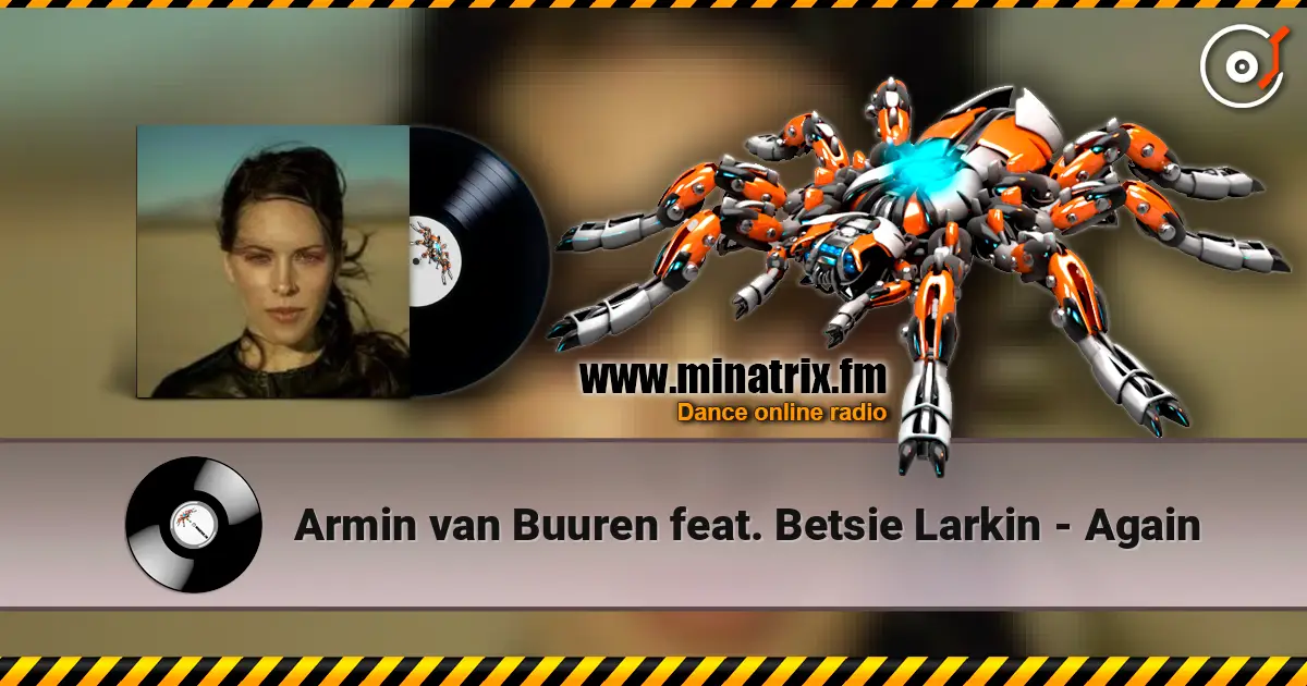 Armin van Buuren  feat. Betsie Larkin - Again listen online in high quality | Minatrix.FM