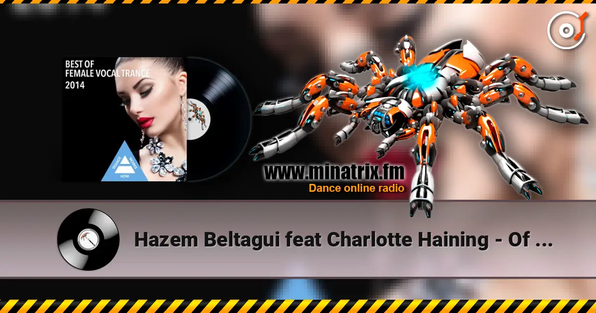 Hazem Beltagui feat Charlotte Haining - Of What We Once Had (Original Dub Mix) listen online in high quality | Minatrix.FM