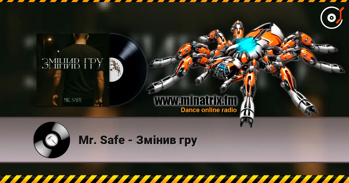 Mr. Safe - Змінив гру listen online in high quality | Minatrix.FM