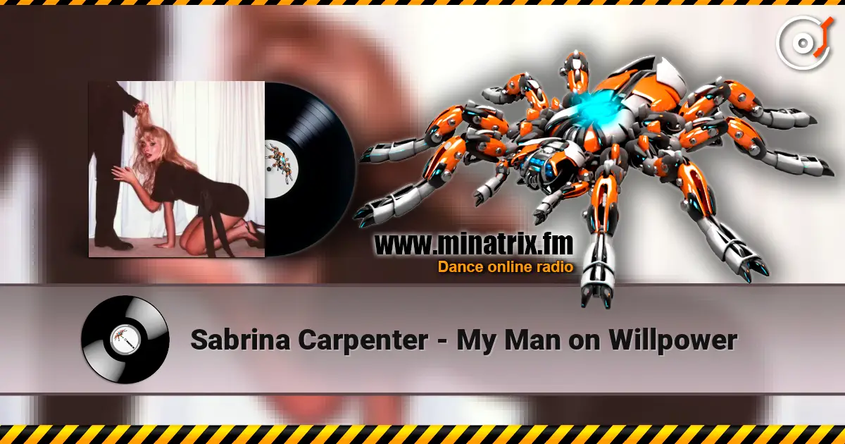 Sabrina Carpenter - My Man on Willpower listen online in high quality | Minatrix.FM