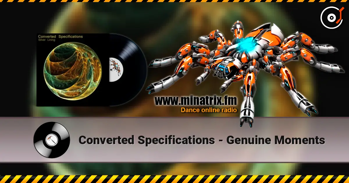 Converted Specifications - Genuine Moments listen online in high quality | Minatrix.FM