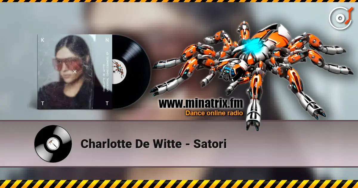 Charlotte De Witte - Satori listen online in high quality | Minatrix.FM