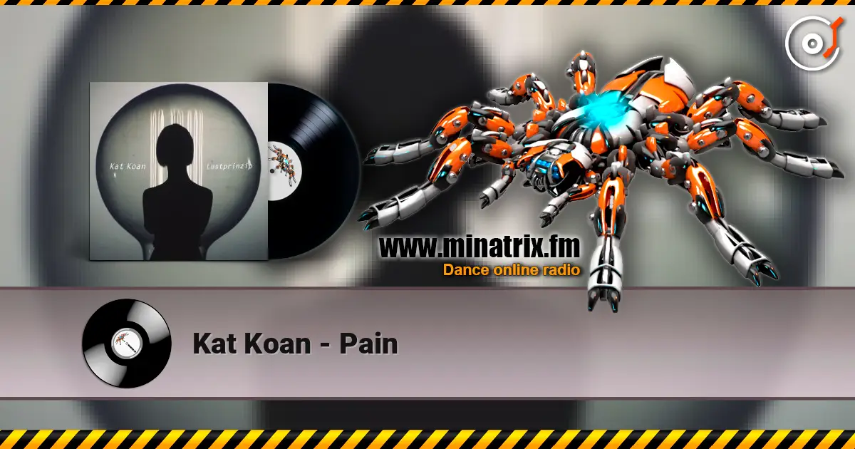 Kat Koan - Pain listen online in high quality | Minatrix.FM