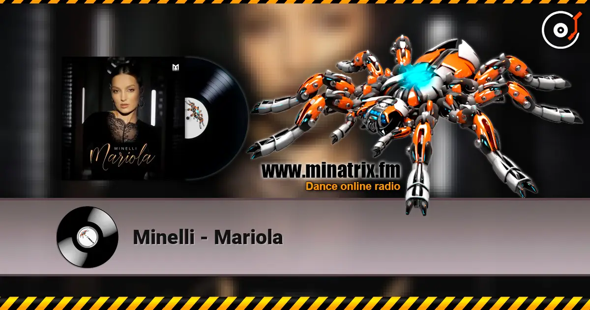 Minelli - Mariola listen online in high quality | Minatrix.FM