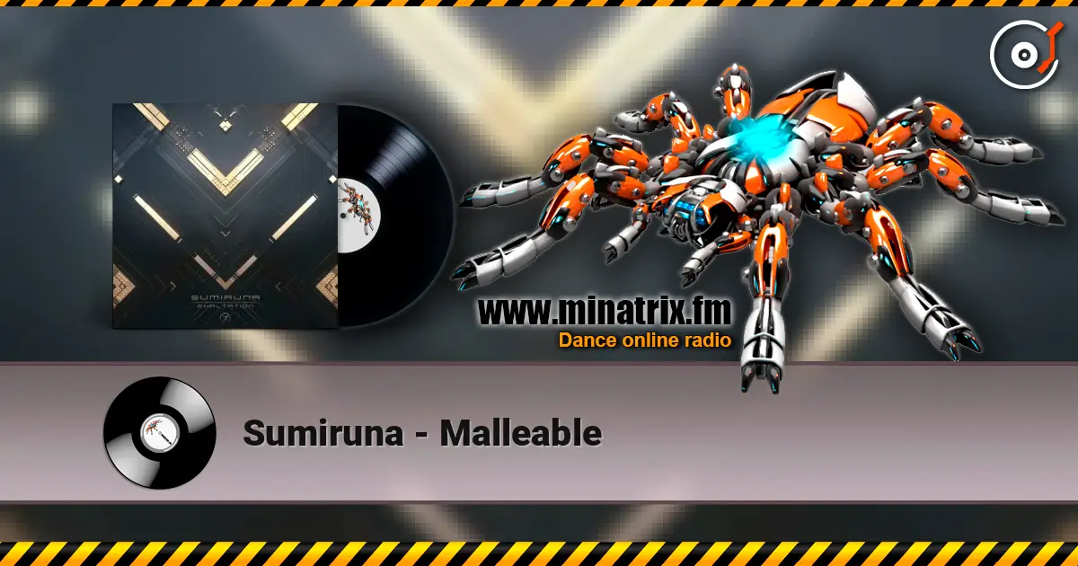 Sumiruna - Malleable слухати онлайн у високій якості | Minatrix.FM
