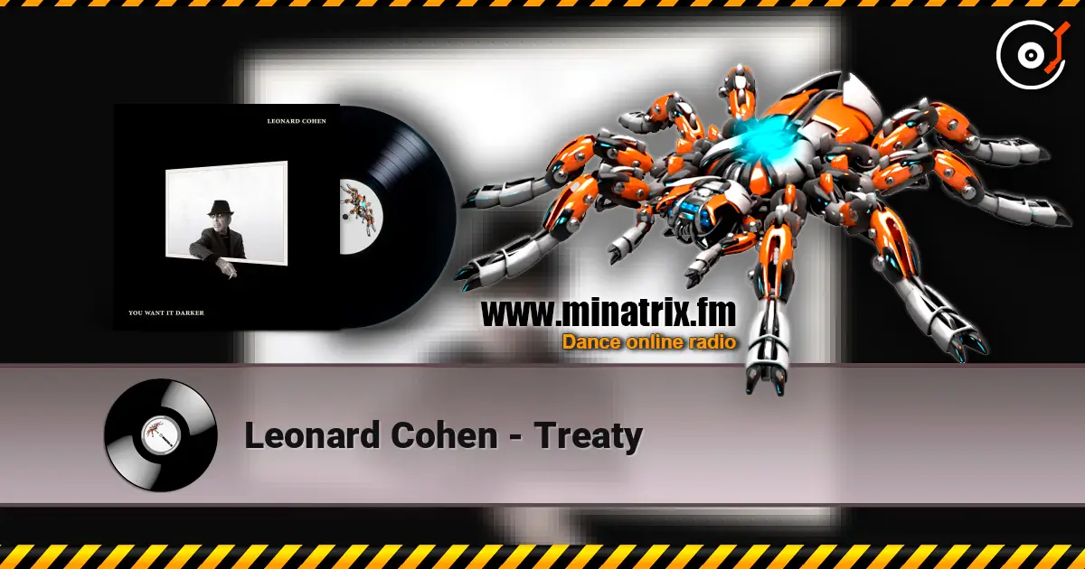 Leonard Cohen - Treaty listen online in high quality | Minatrix.FM